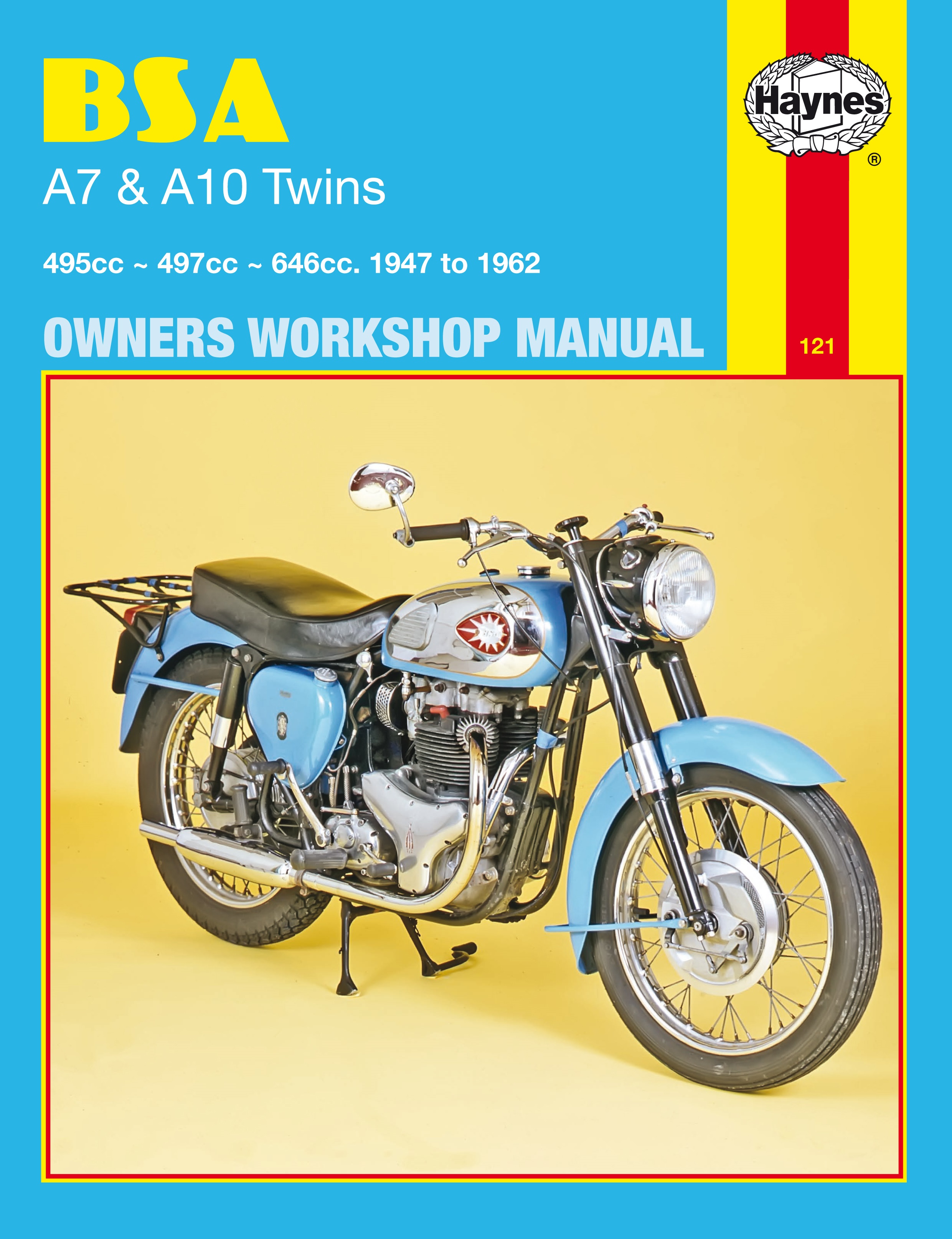 Haynes Manual BSA 0121 A7 & A10 495 497 646 500cc - 650cc Twins 1947 to 1962